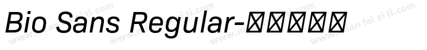 Bio Sans Regular字体转换